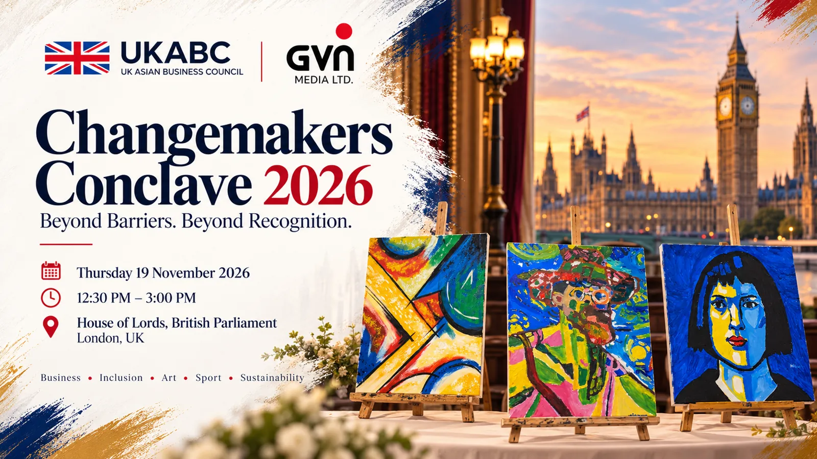 Changemakers Conclave 2026 event banner showing UKABC and GVN Media, Westminster and three original Canvas For Care artworks