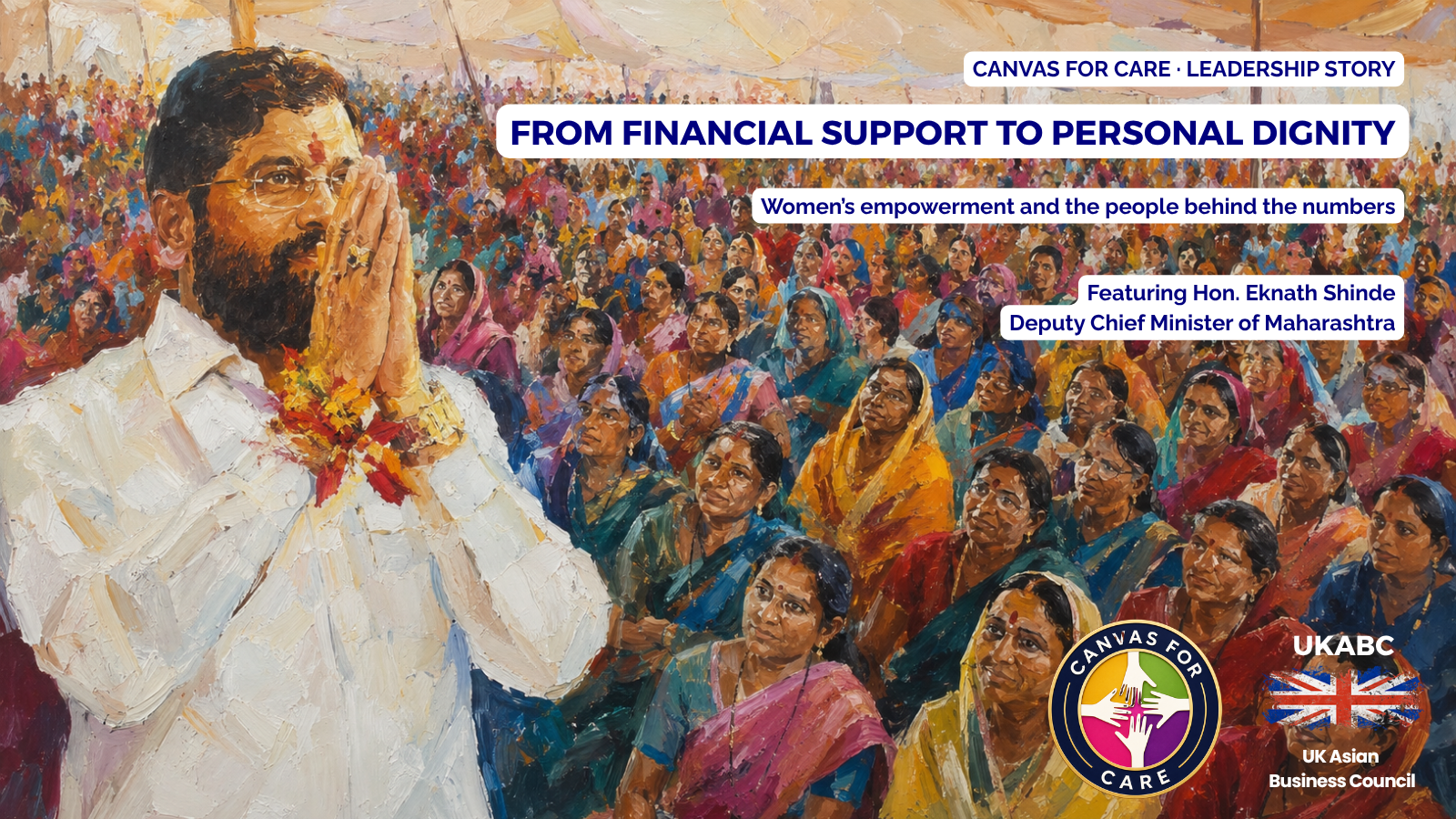 Canvas For Care story exploring women’s empowerment, dignity and public leadership in Maharashtra